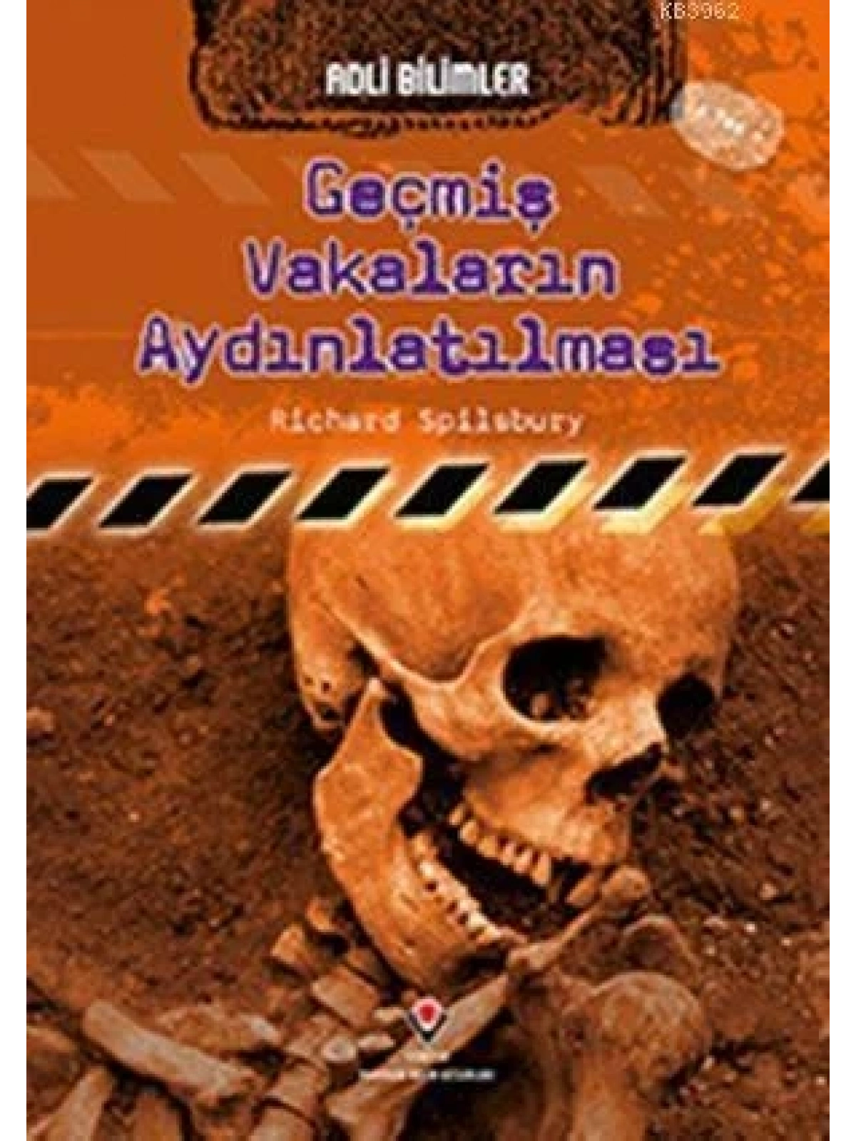 Adli Bilimler - Geçmiş Vakaların Aydınlatılması