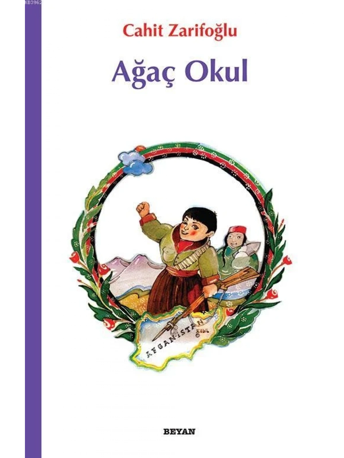 Ağaç Okul; Çocuklara Afganistan Şiirleri