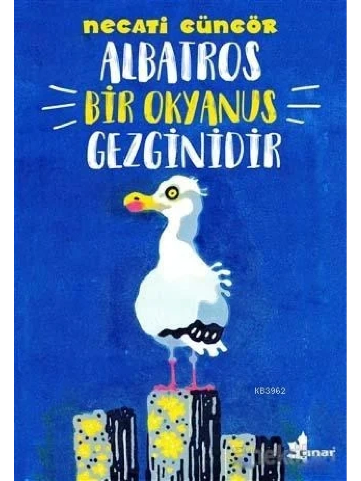 Albatros Bir Okyanus Gezginidir