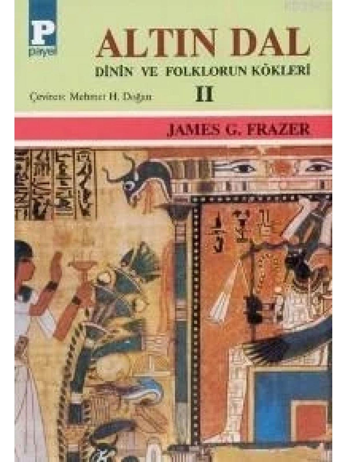 Altın Dal II; Dinin ve Folklorun Kökleri