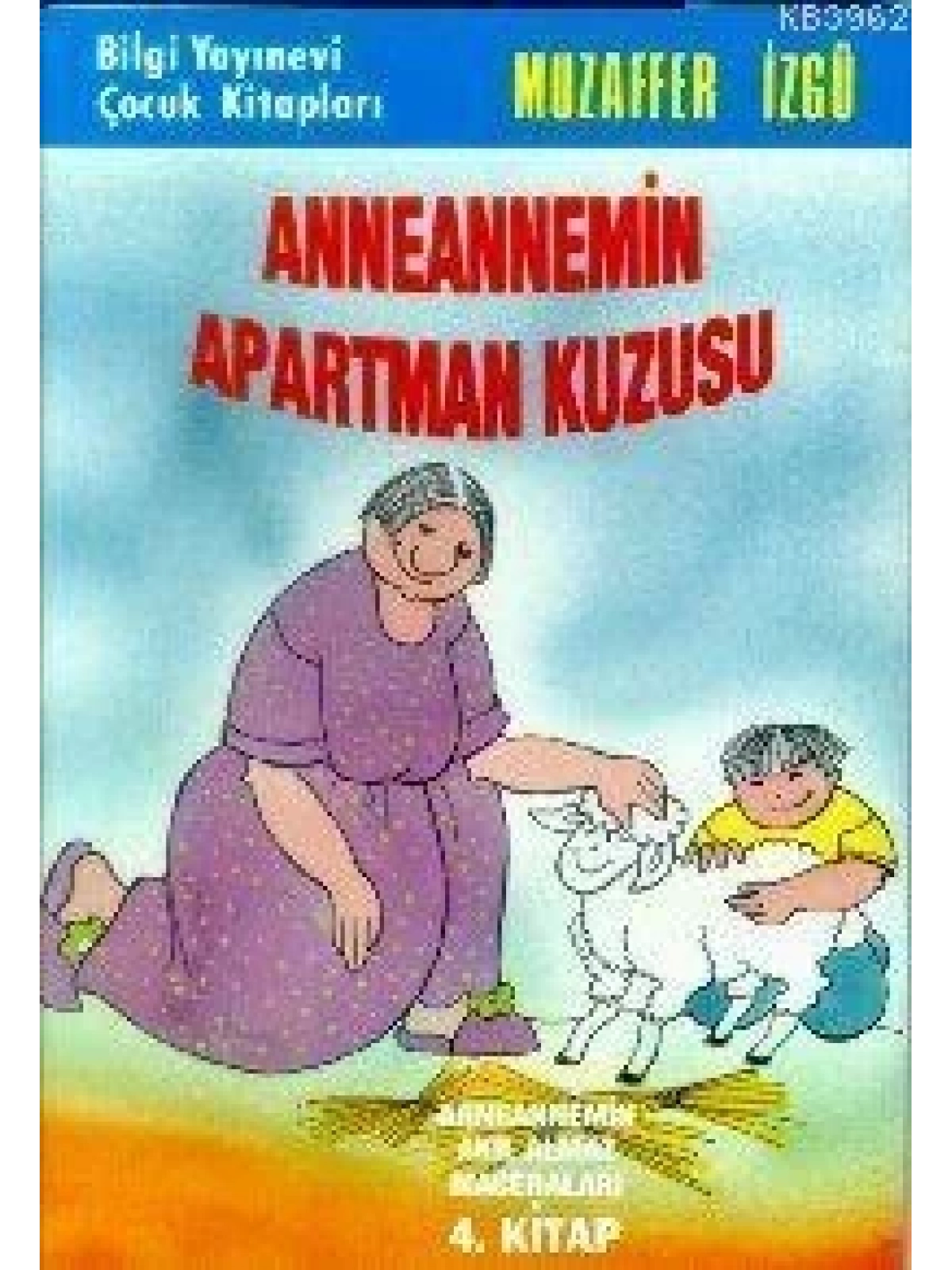 Anneannemin Apartman Kuzusu