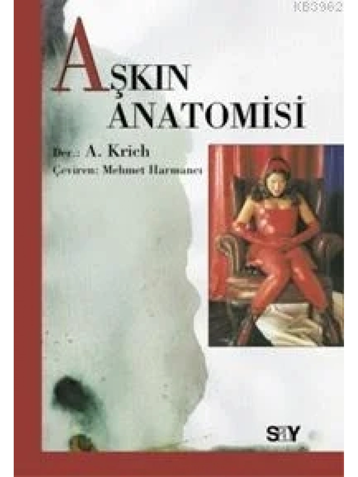Aşkın Anatomisi