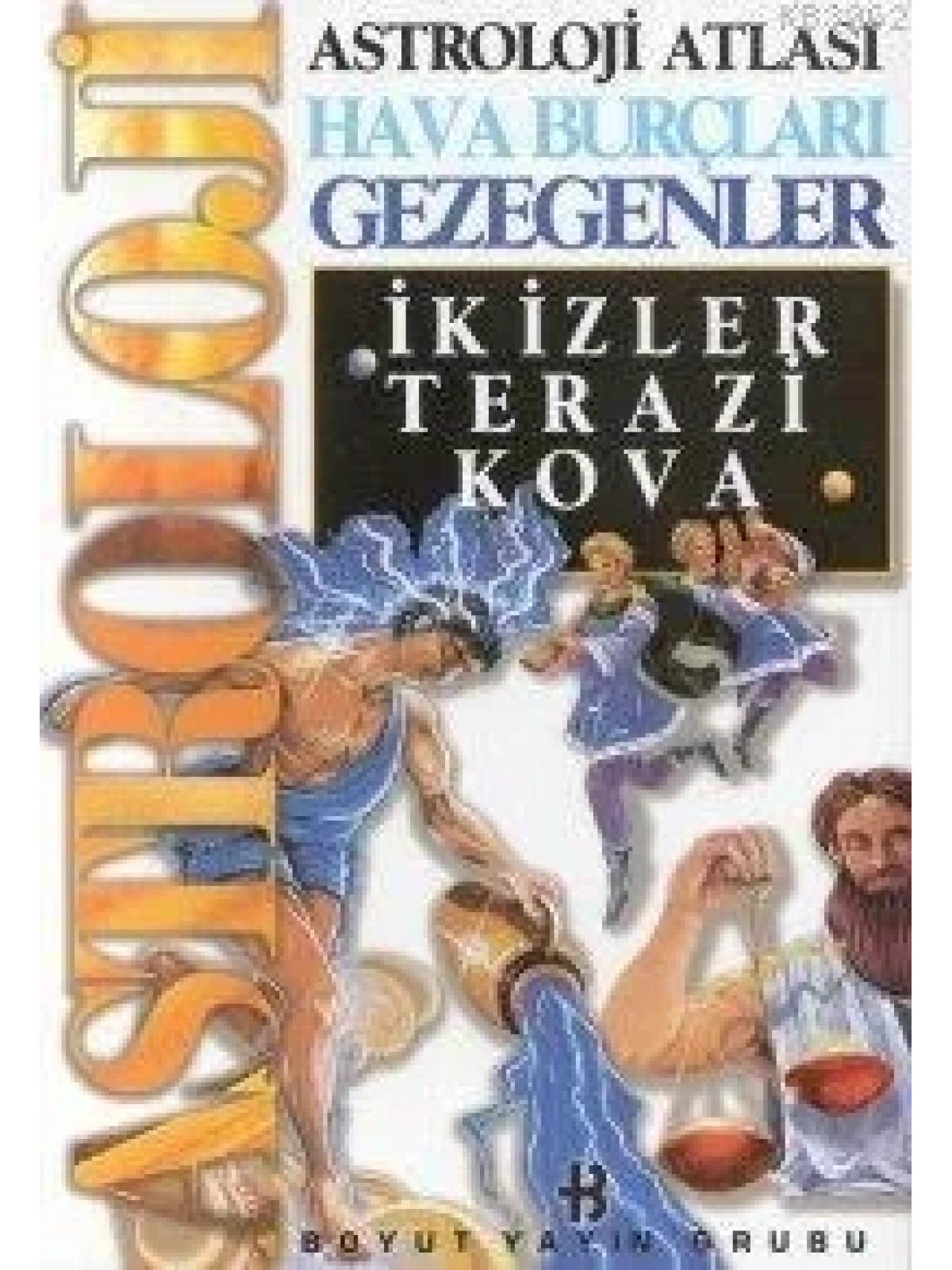 Astroloji Atlası Hava Burçları ve Gezegenler