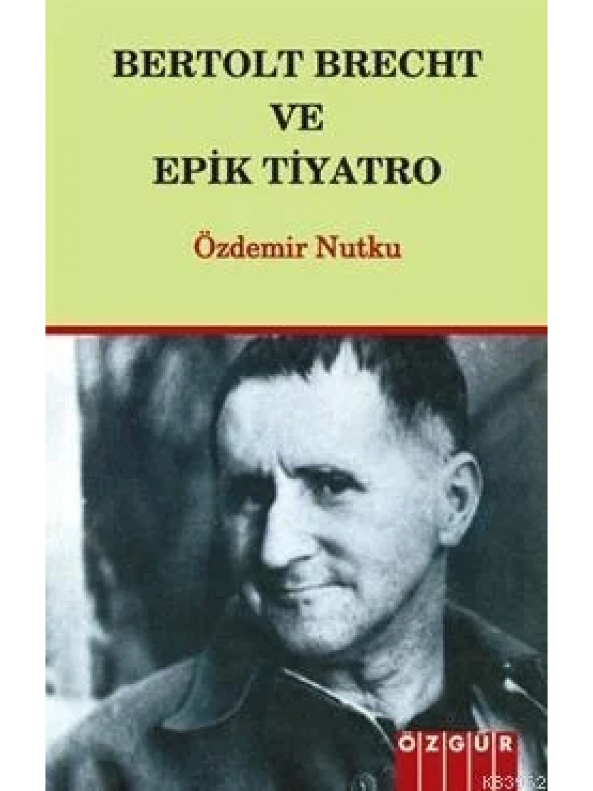 Bertolt Breht ve Epik Tiyatro