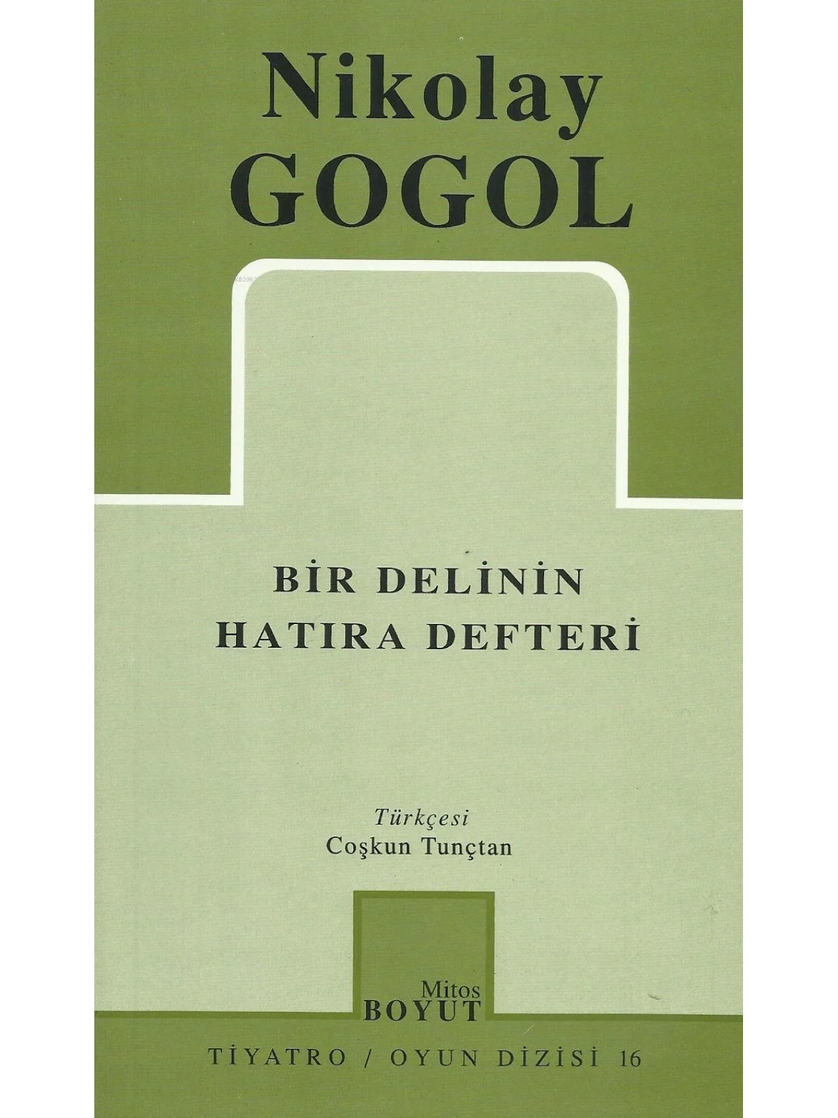 Bir Delinin Hatıra Defteri