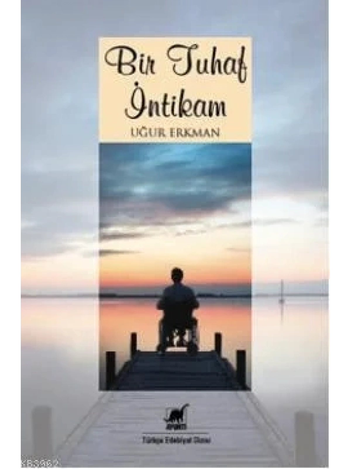 Bir Tuhaf İntikam