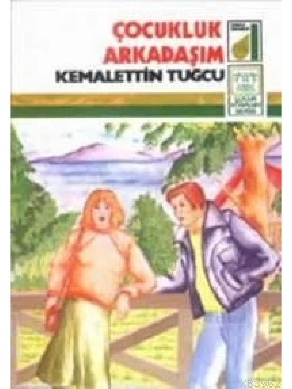 Çocukluk Arkadaşım