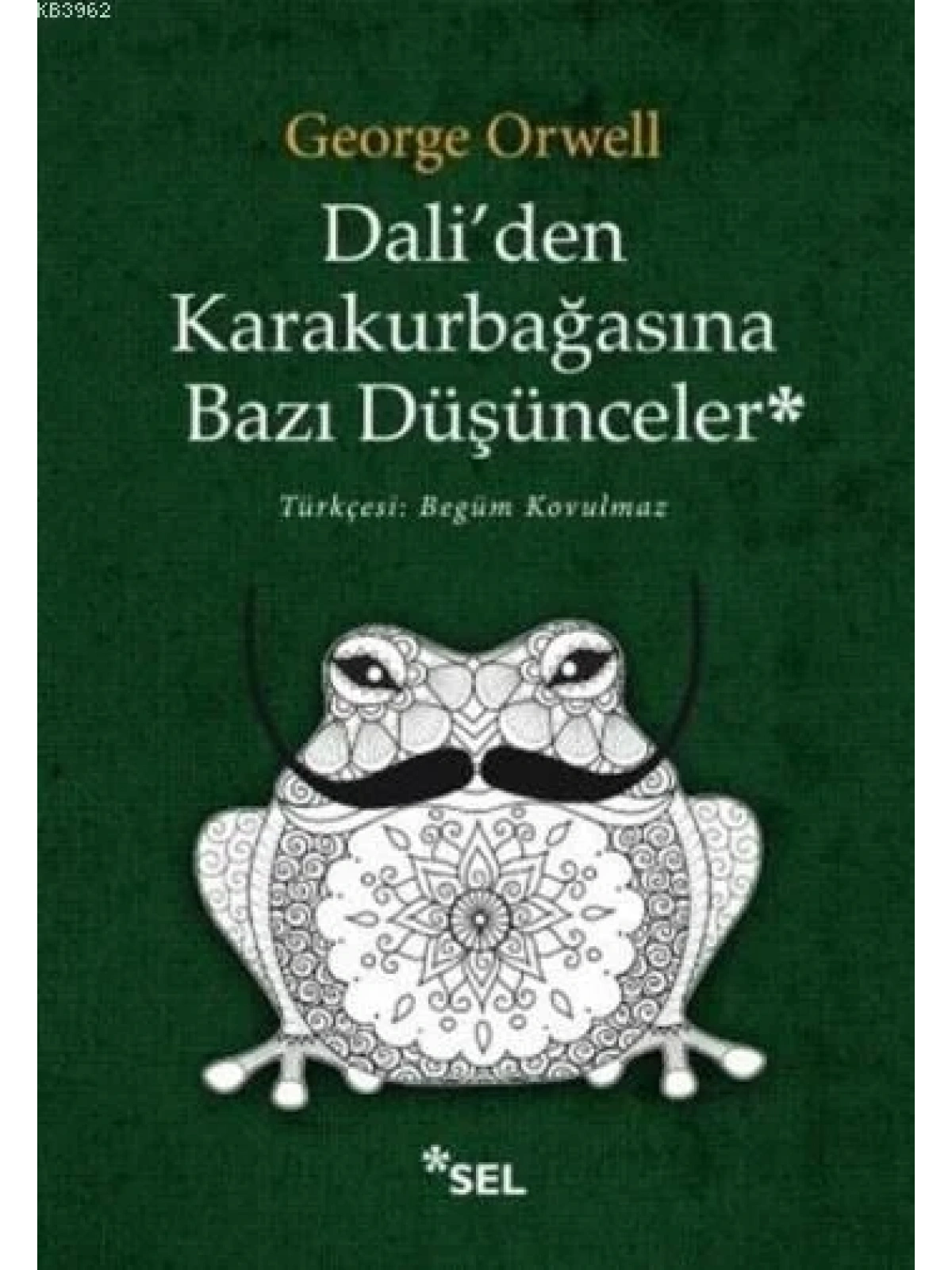 Daliden Karakurbağasına Bazı Düşünceler