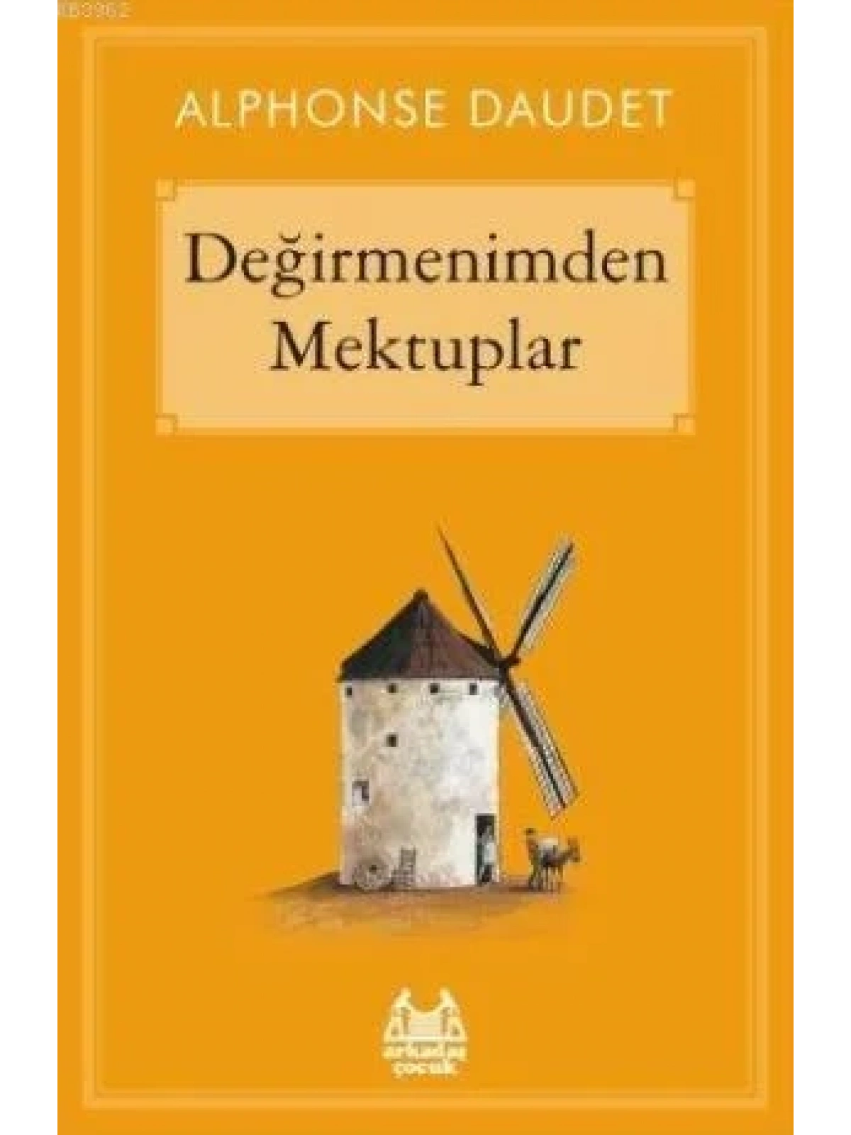 Değirmenimden Mektuplar