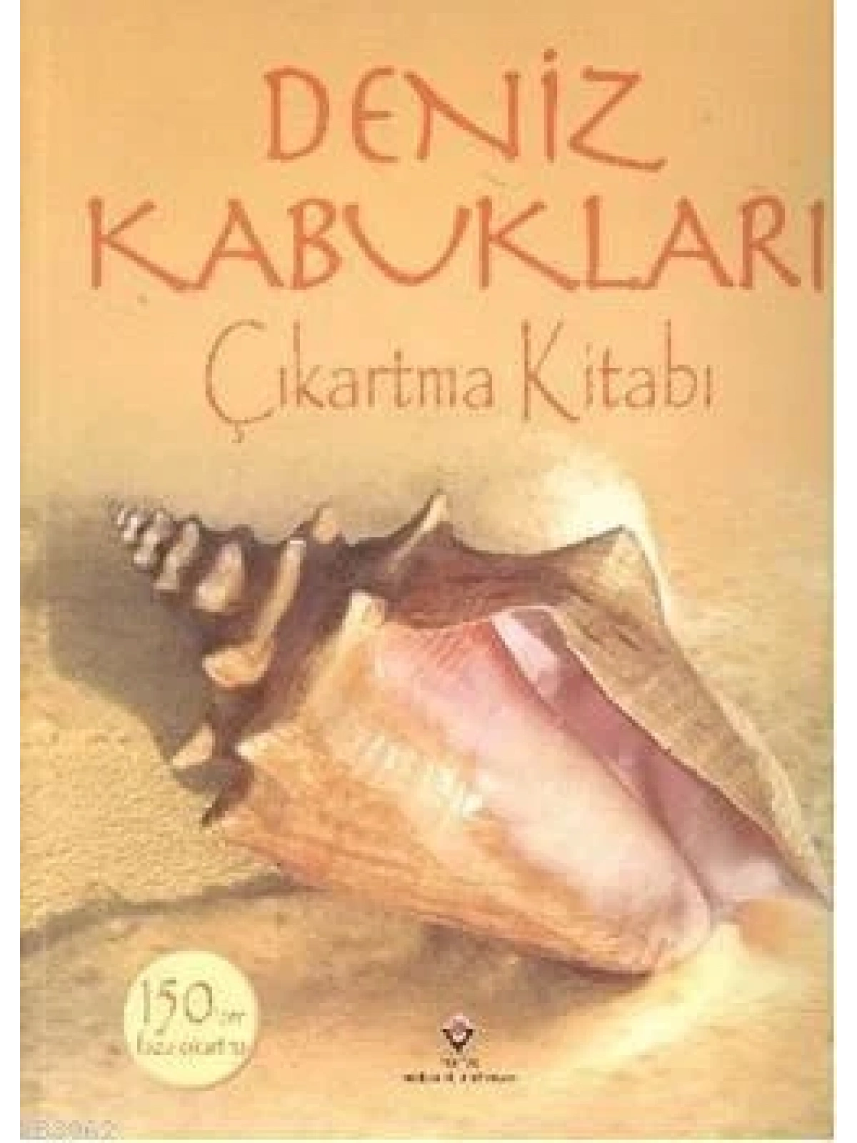 Deniz Kabukları Çıkartma Kitabı