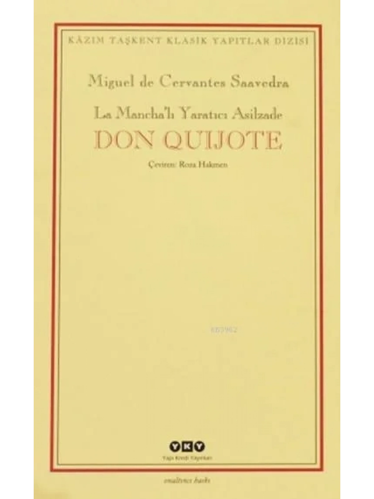 Don Quijote (2 Cilt, Kutulu); La Manchalı Yaratıcı Asilzade