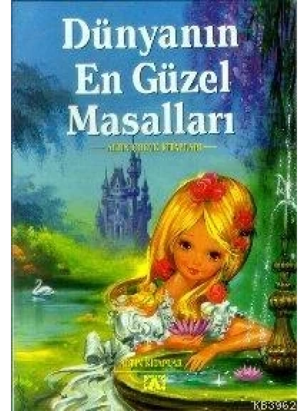 Dünyanın En Güzel Masalları