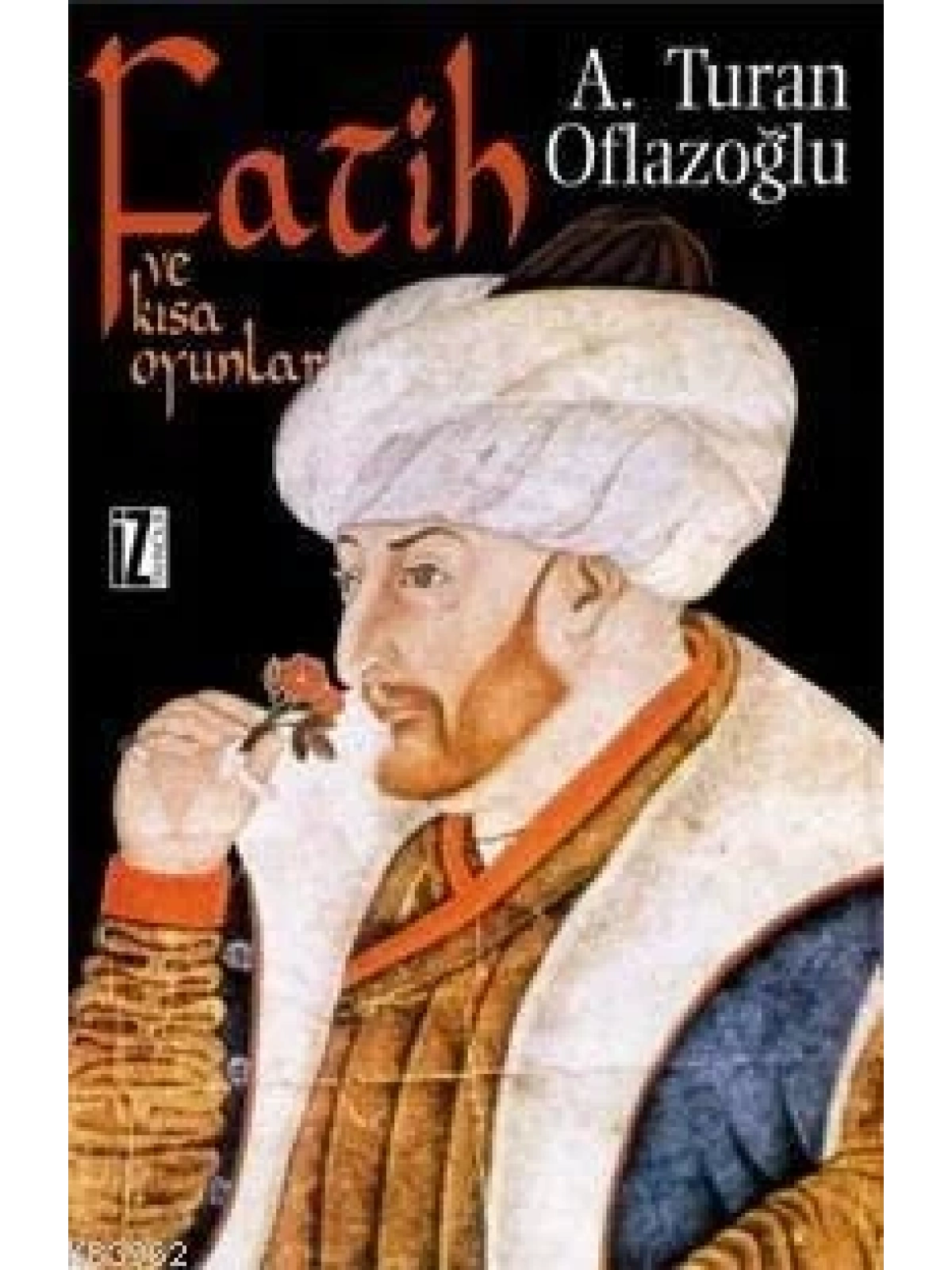 Fatih ve Kısa Oyunlar