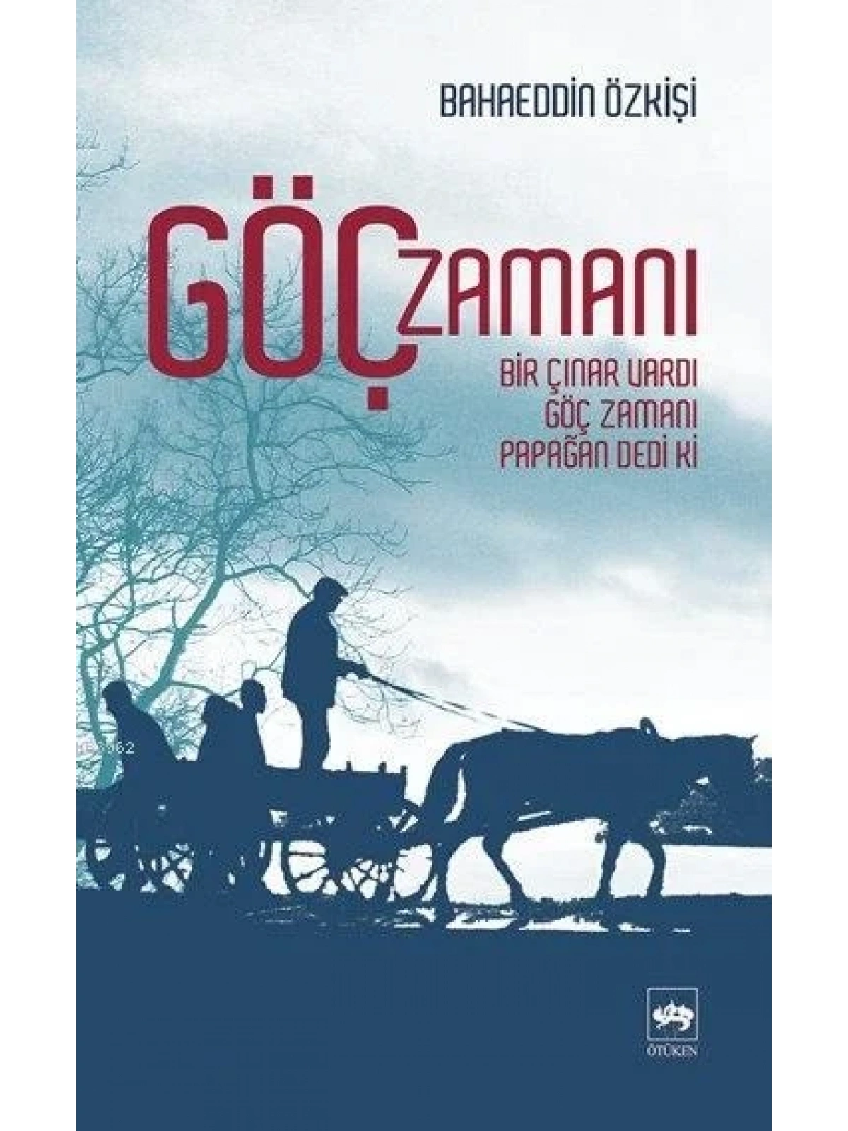 Göç Zamanı; Bir Çınar Vardı, Göç Zamanı, Papağan Dedi Ki