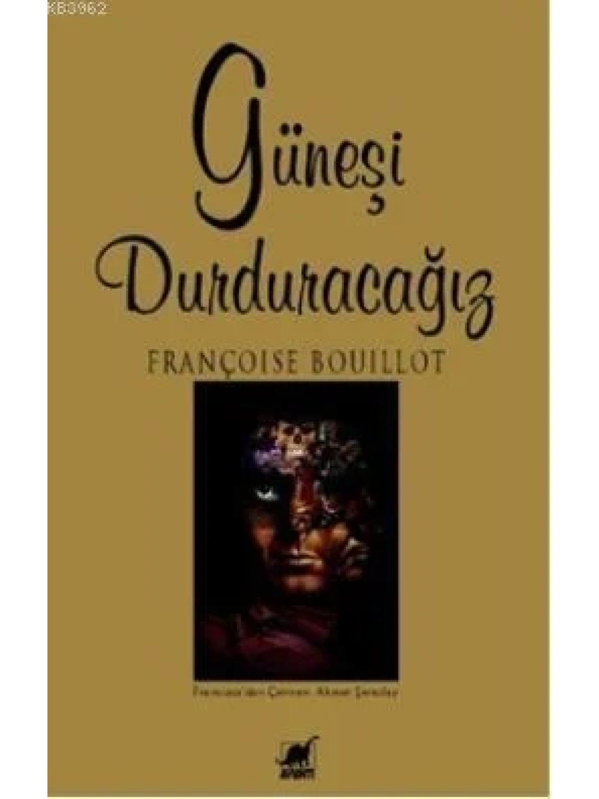 Güneşi Durduracağız