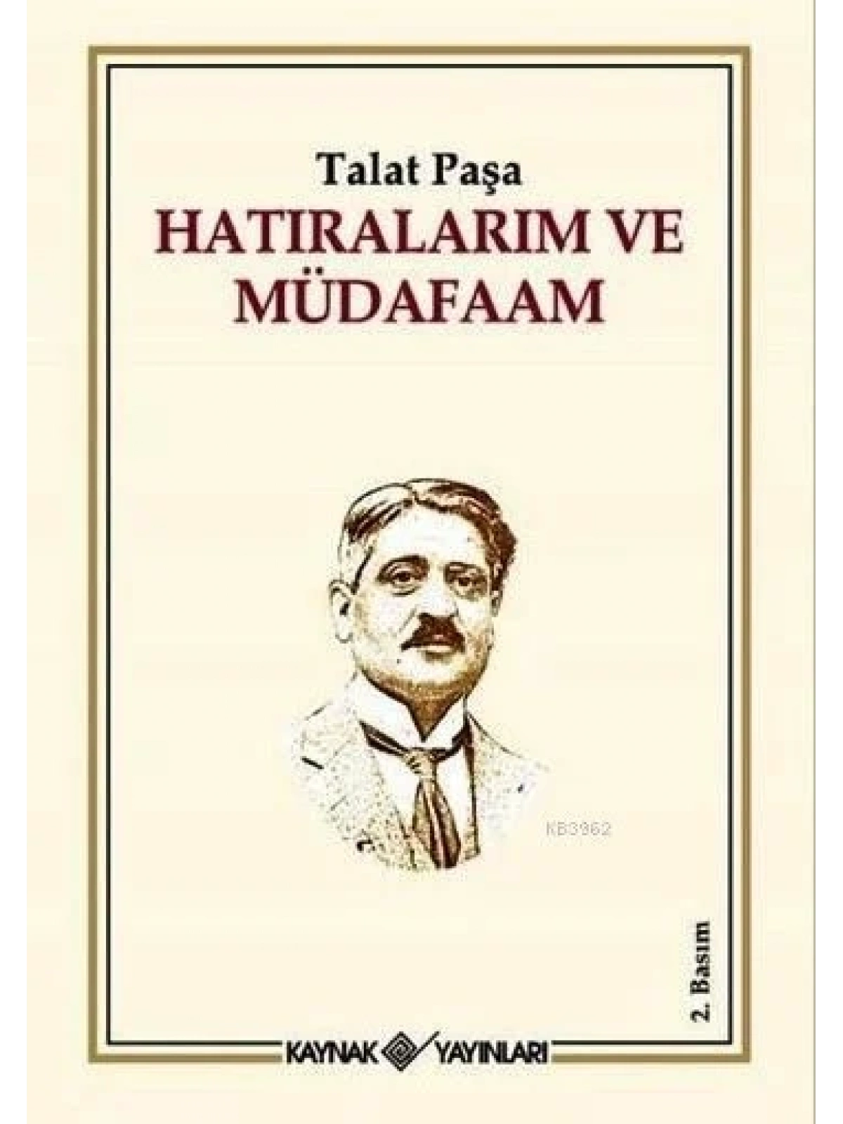 Hatıralarım ve Müdafaam