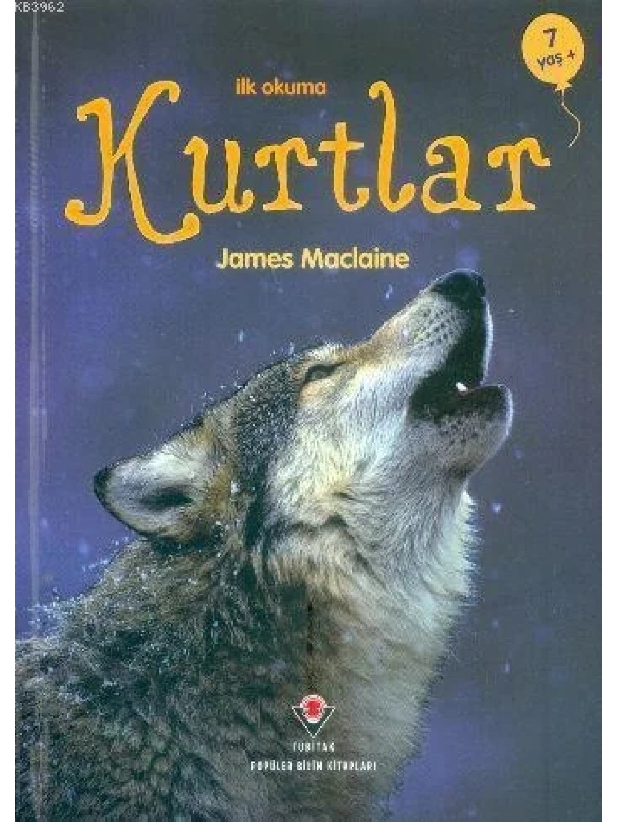 İlk Okuma - Kurtlar