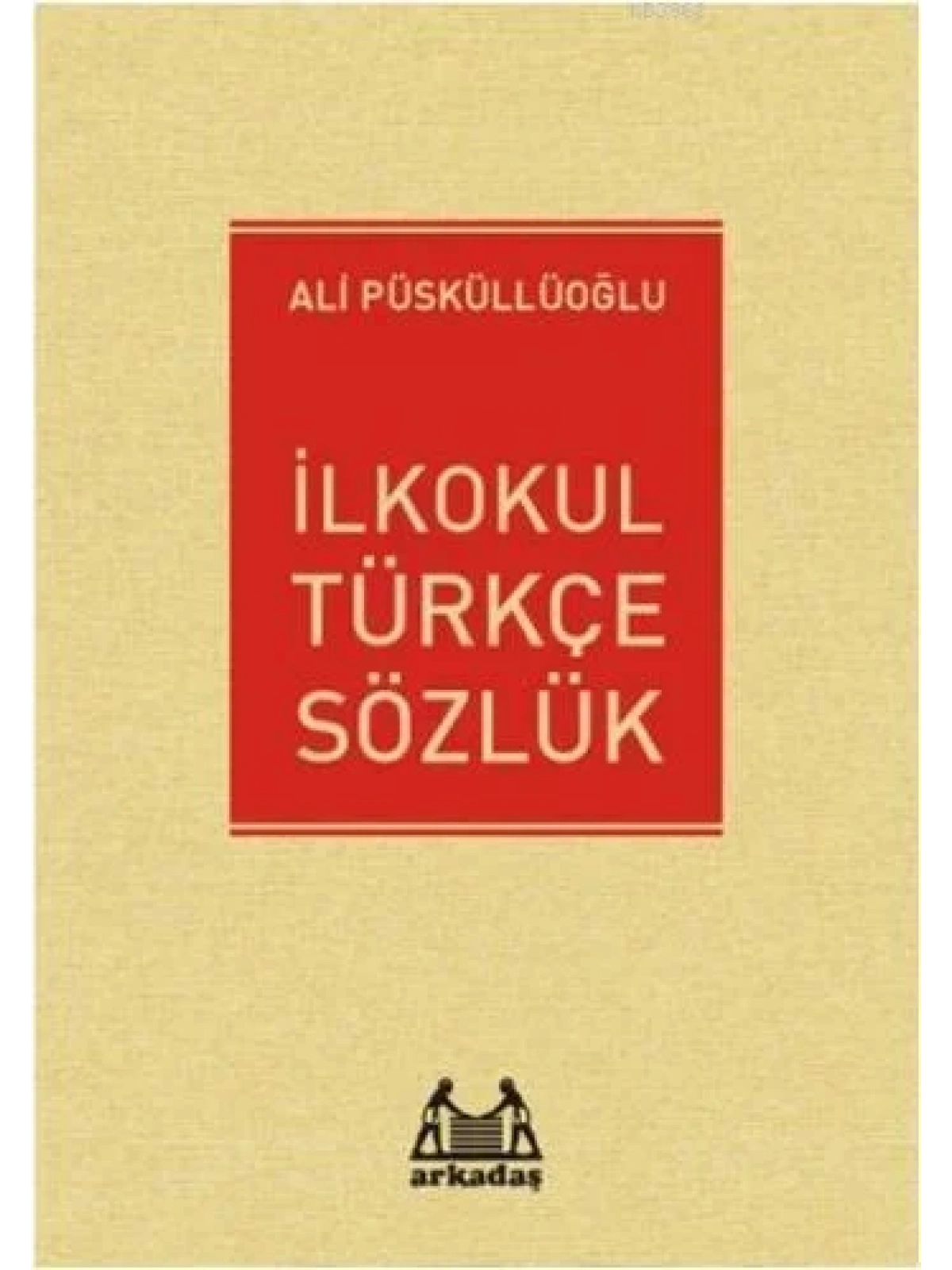 İlkokul Türkçe Sözlük