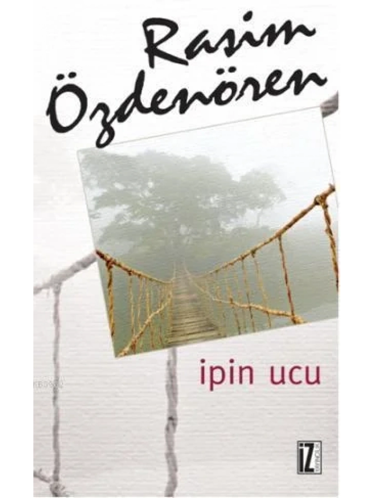 İpin Ucu