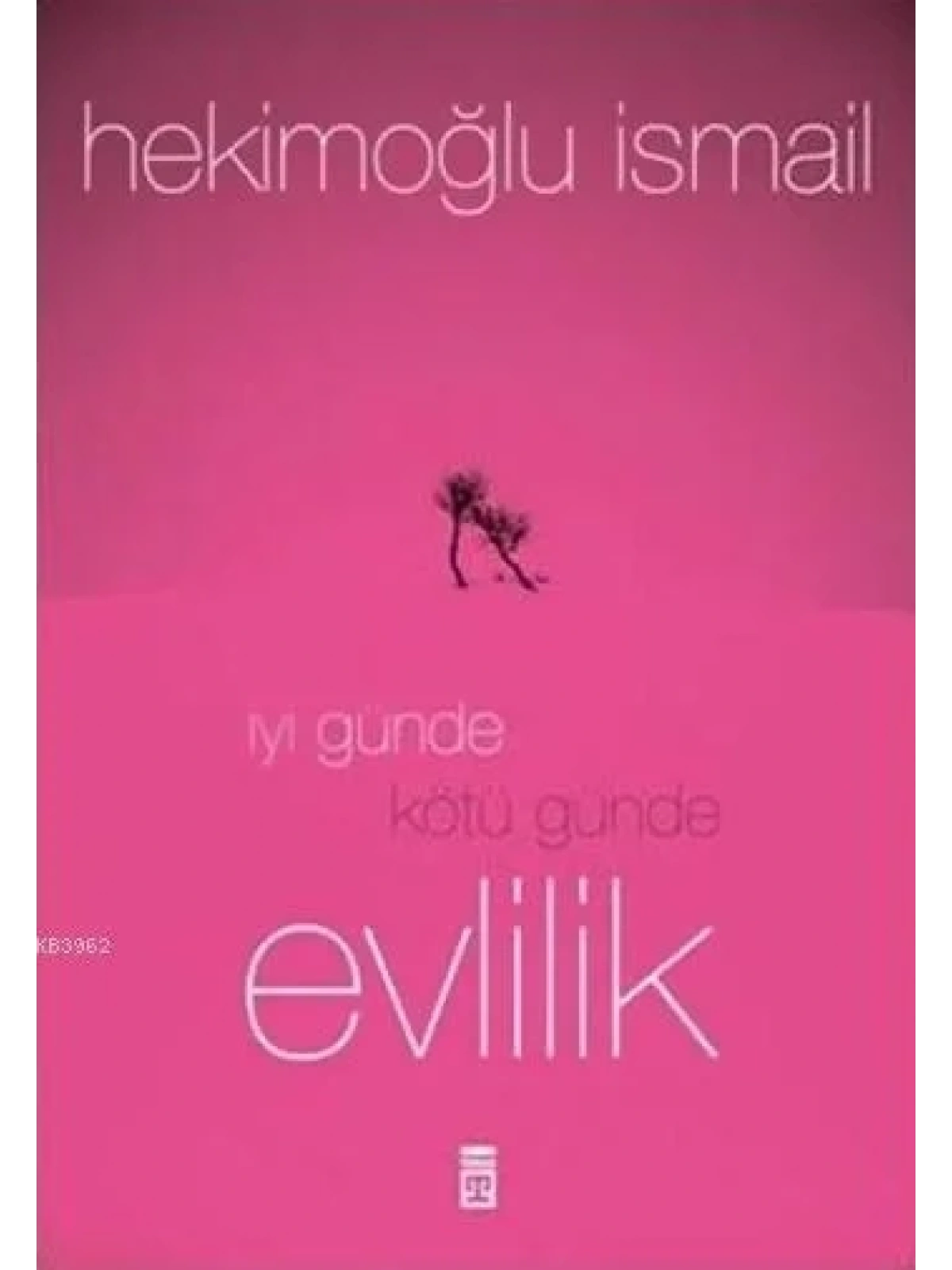 İyi Günde Kötü Günde Evlilik