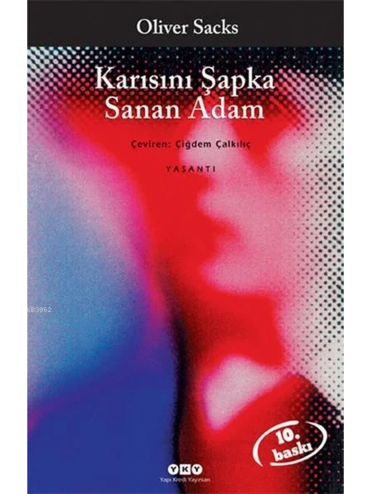 Karısını Şapka Sanan Adam