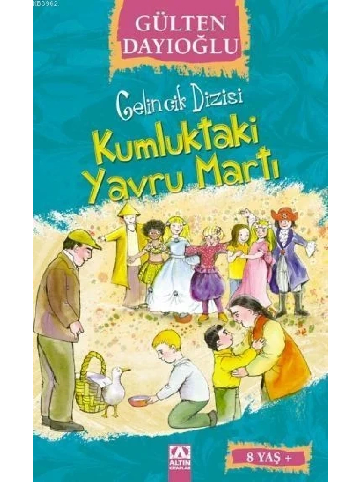 Kumluktaki Yavru Martı (8+ Yaş); Gelincik Dizisi