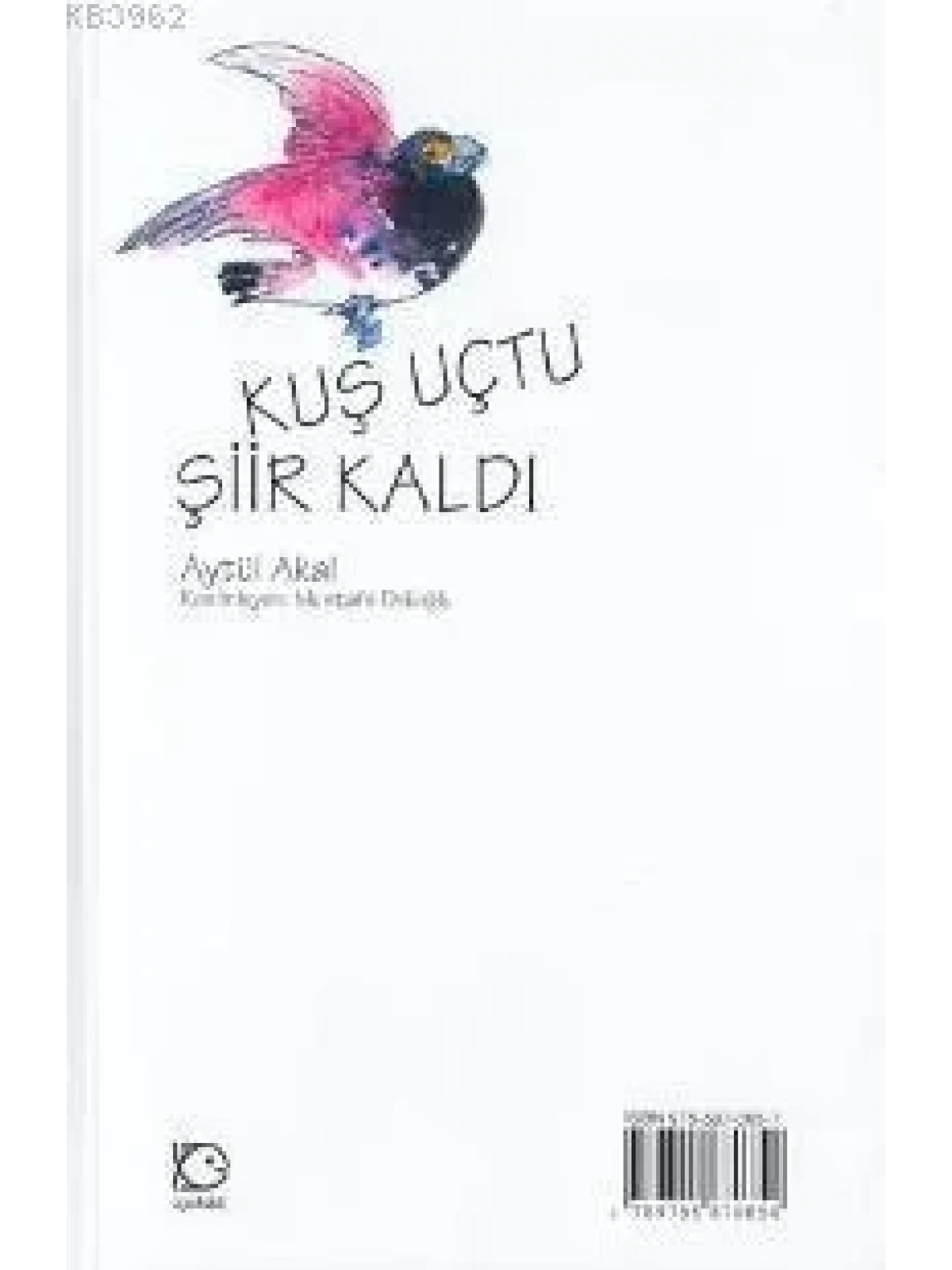 Kuş Uçtu Şiir Kaldı