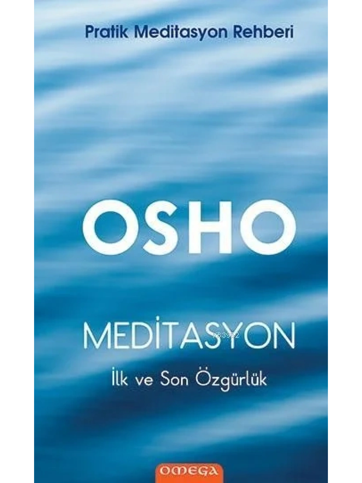 Meditasyon (Ciltli); İlk ve Son Özgürlük