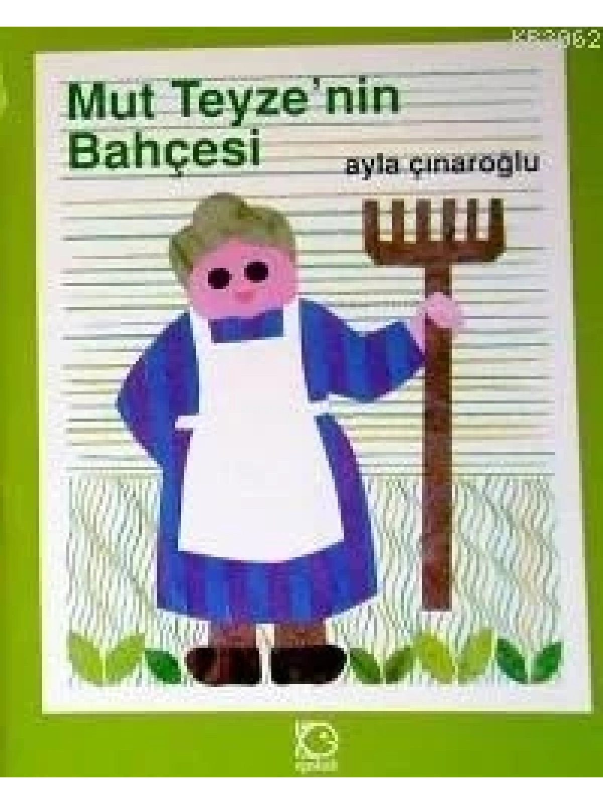 Mut Teyzenin Bahçesi