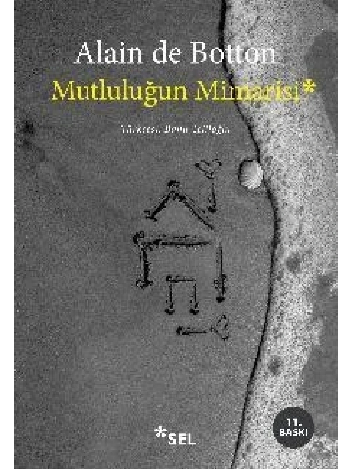 Mutluluğun Mimarisi