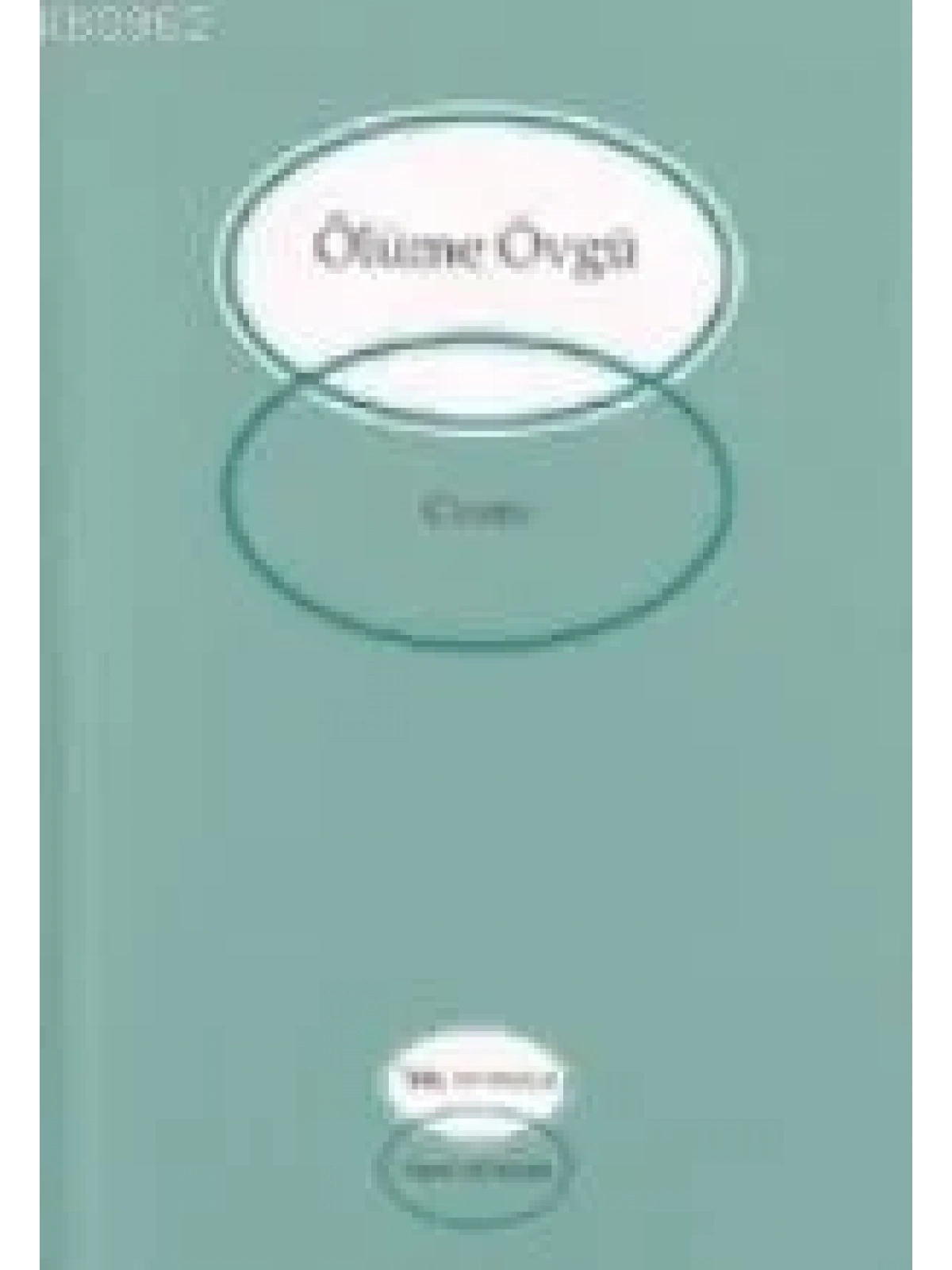 Ölüme Övgü