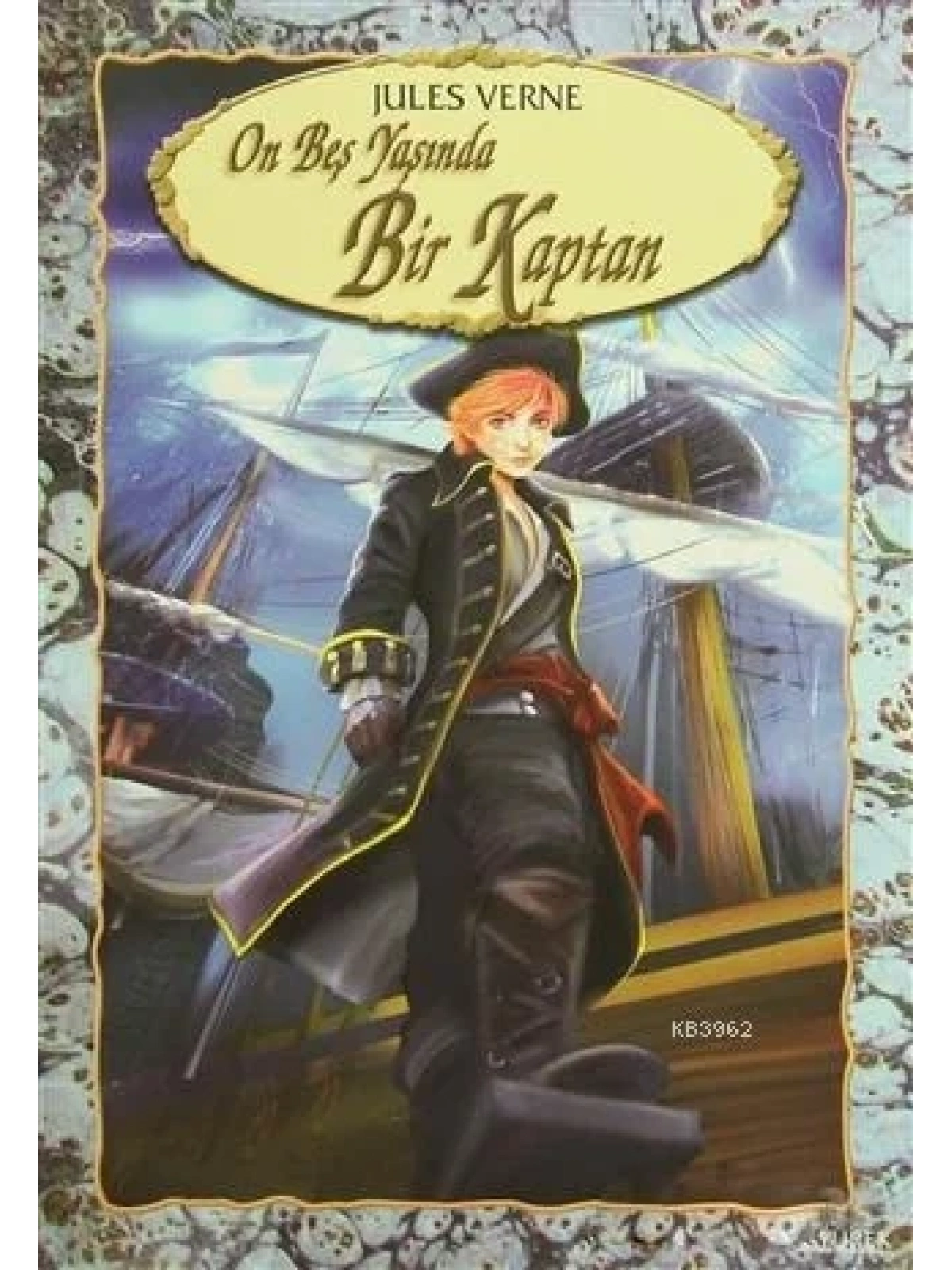 On Beş Yaşında Bir Kaptan