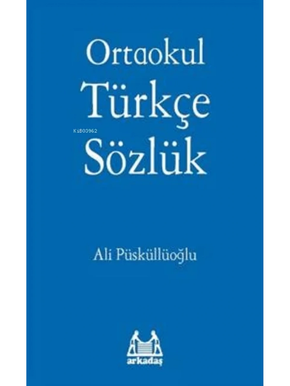 Ortaokul Türkçe Sözlük
