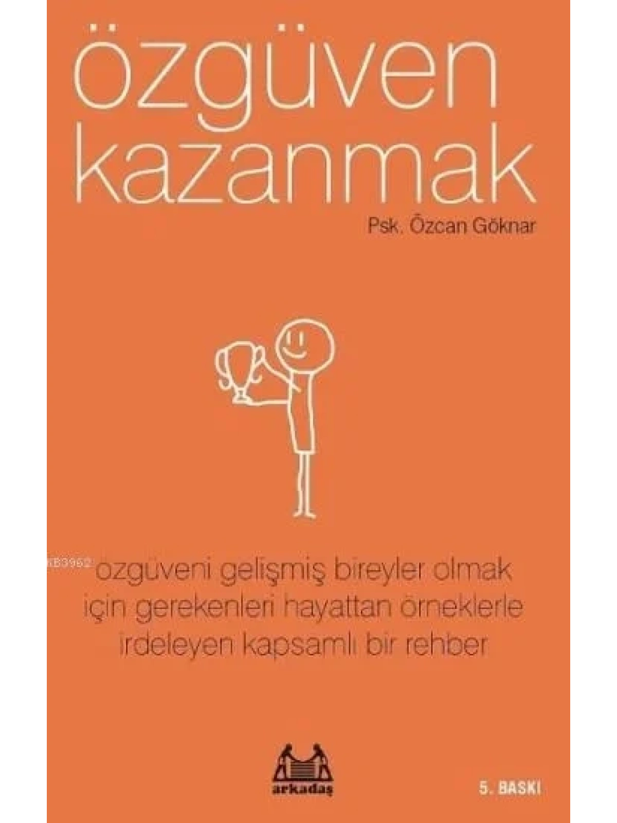 Özgüven Kazanmak