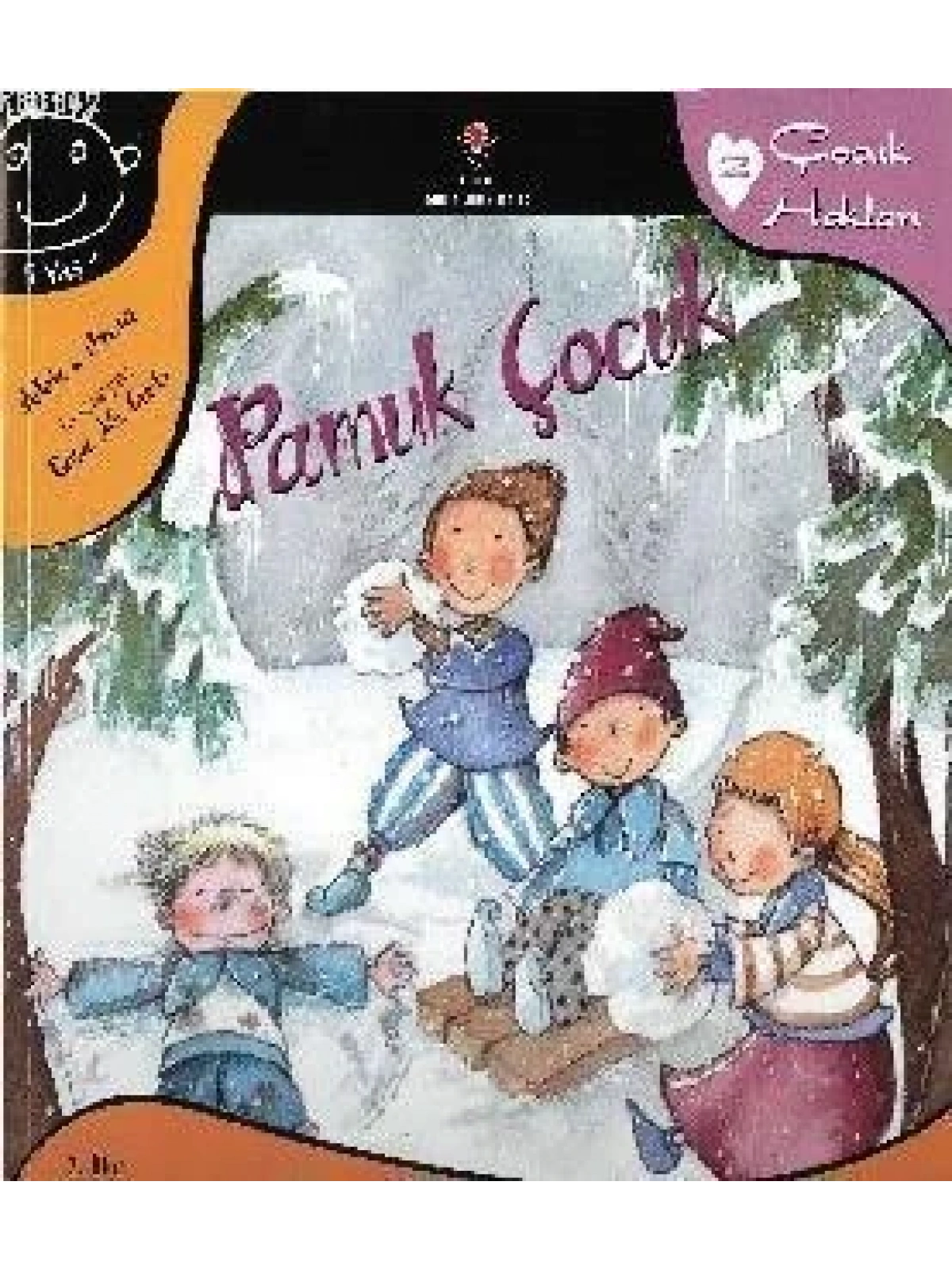 Pamuk Çocuk; Çocuk Hakları 2