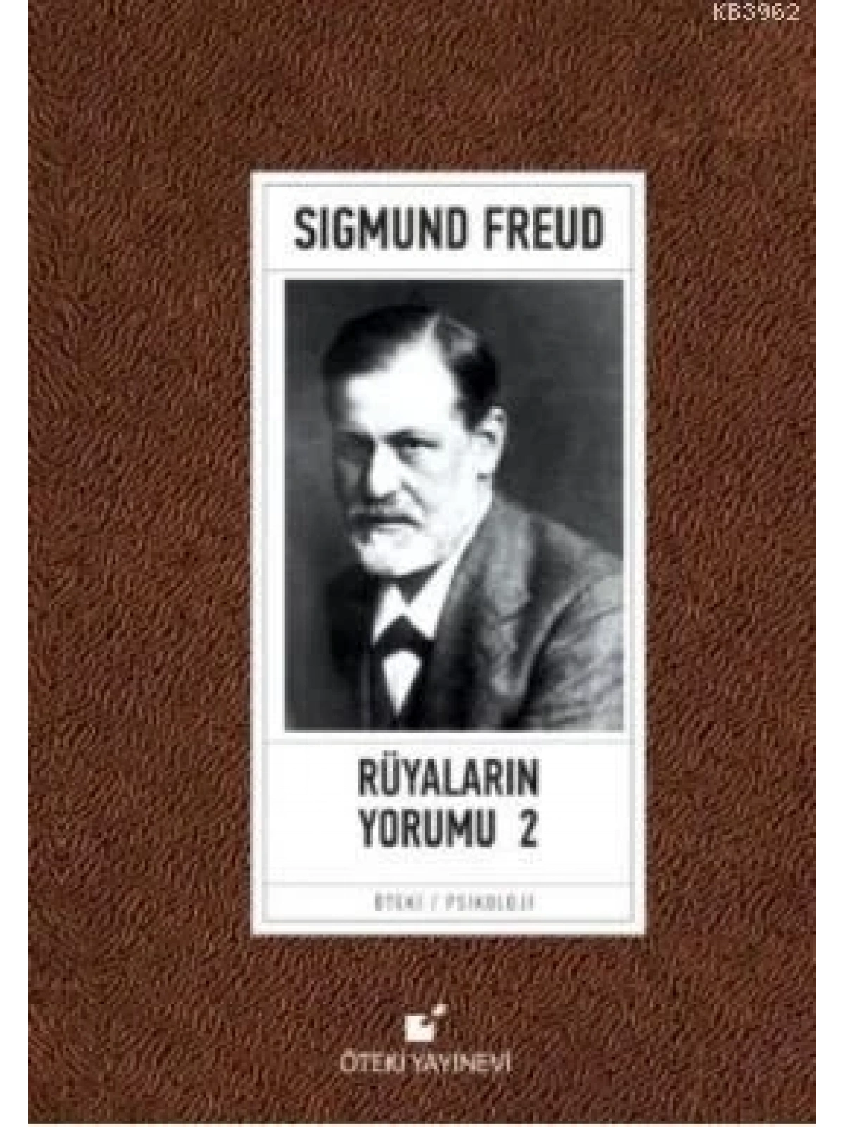 Rüyaların Yorumu 2 (Ciltli); Yaklaşımlar