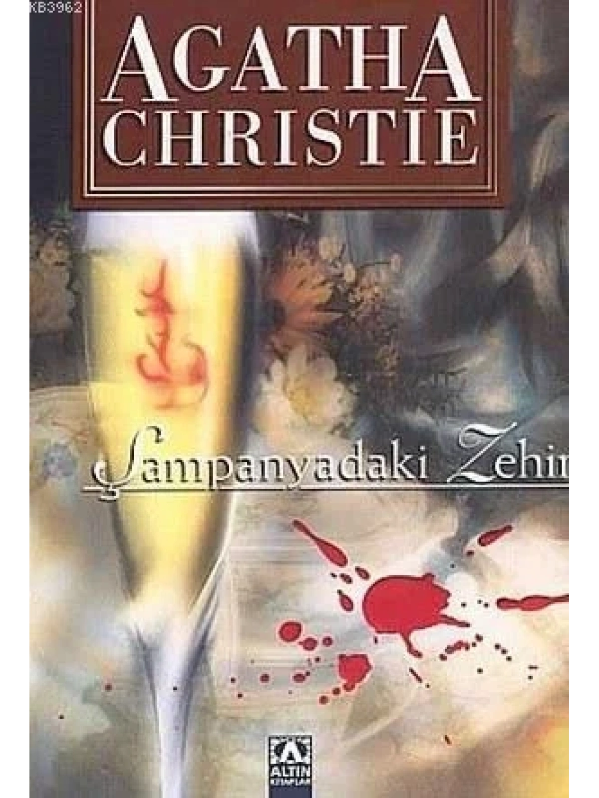 Şampanyadaki Zehir