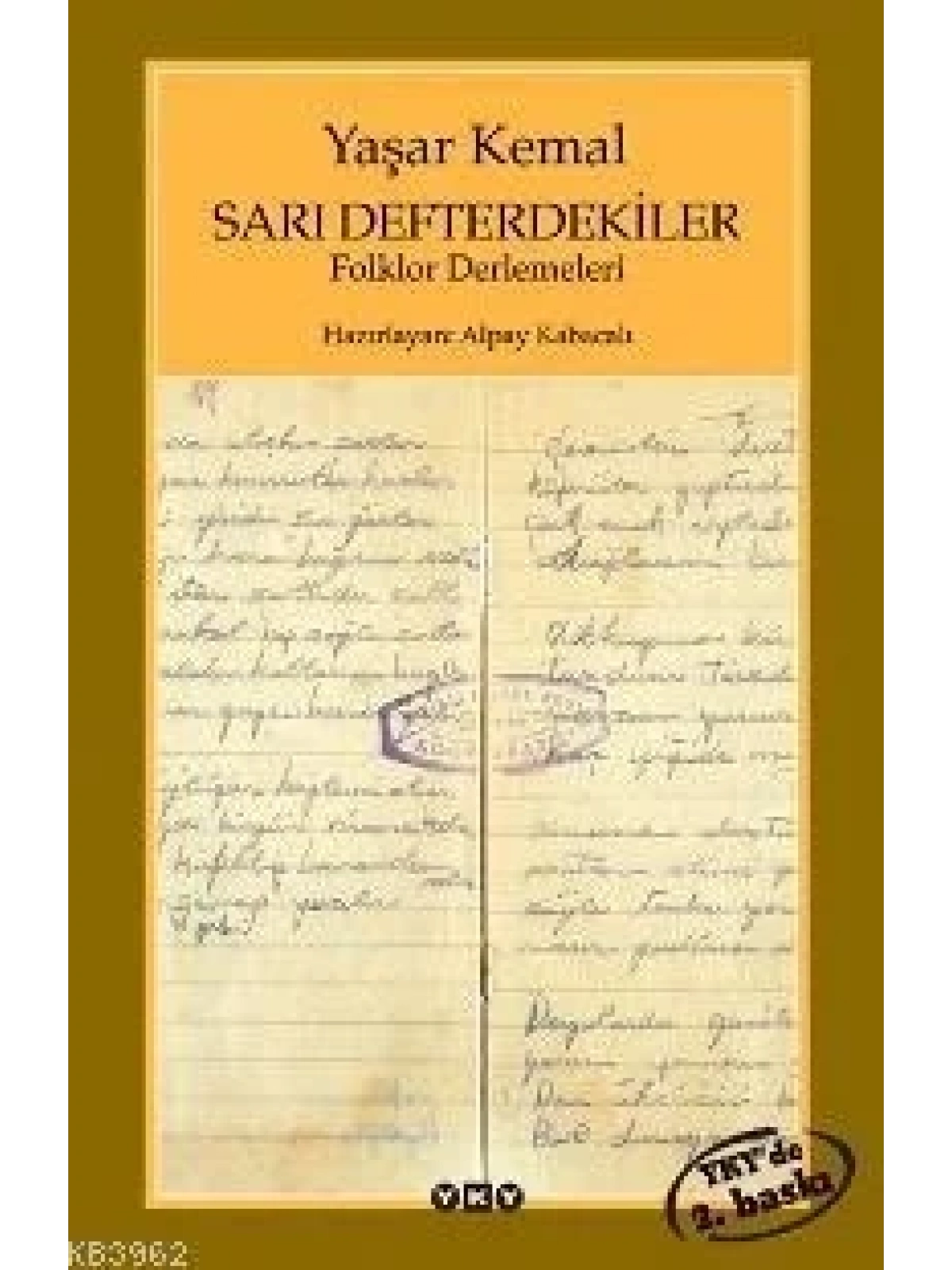 Sarı Defterdekiler; Folklor Derlemeleri