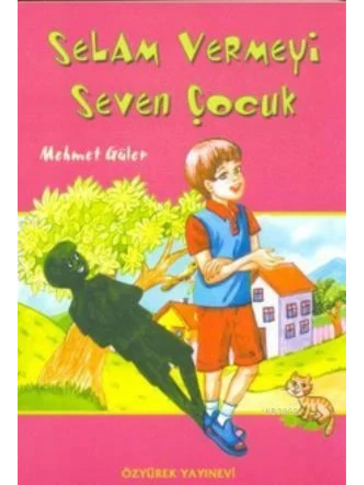 Selam Vermeyi Seven Çocuk