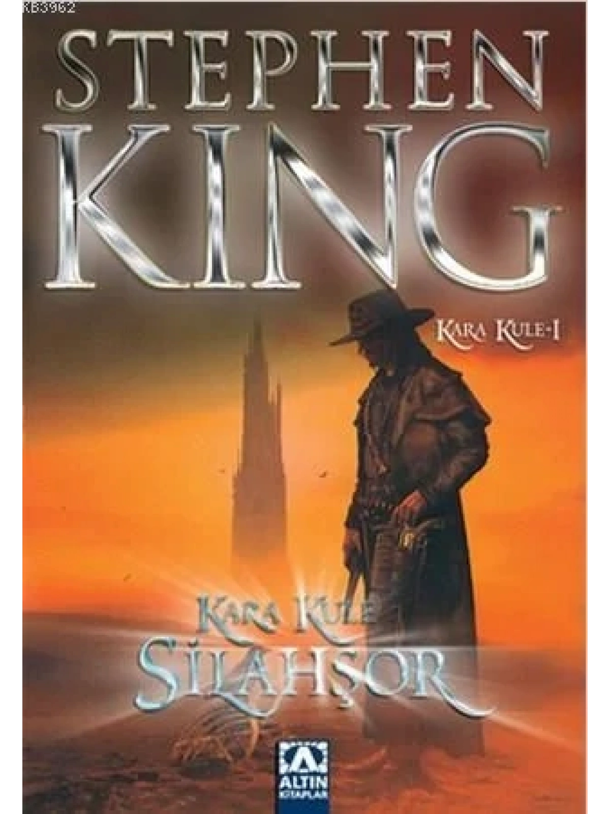 Silahşör - Kara Kule Serisi 1. Kitap