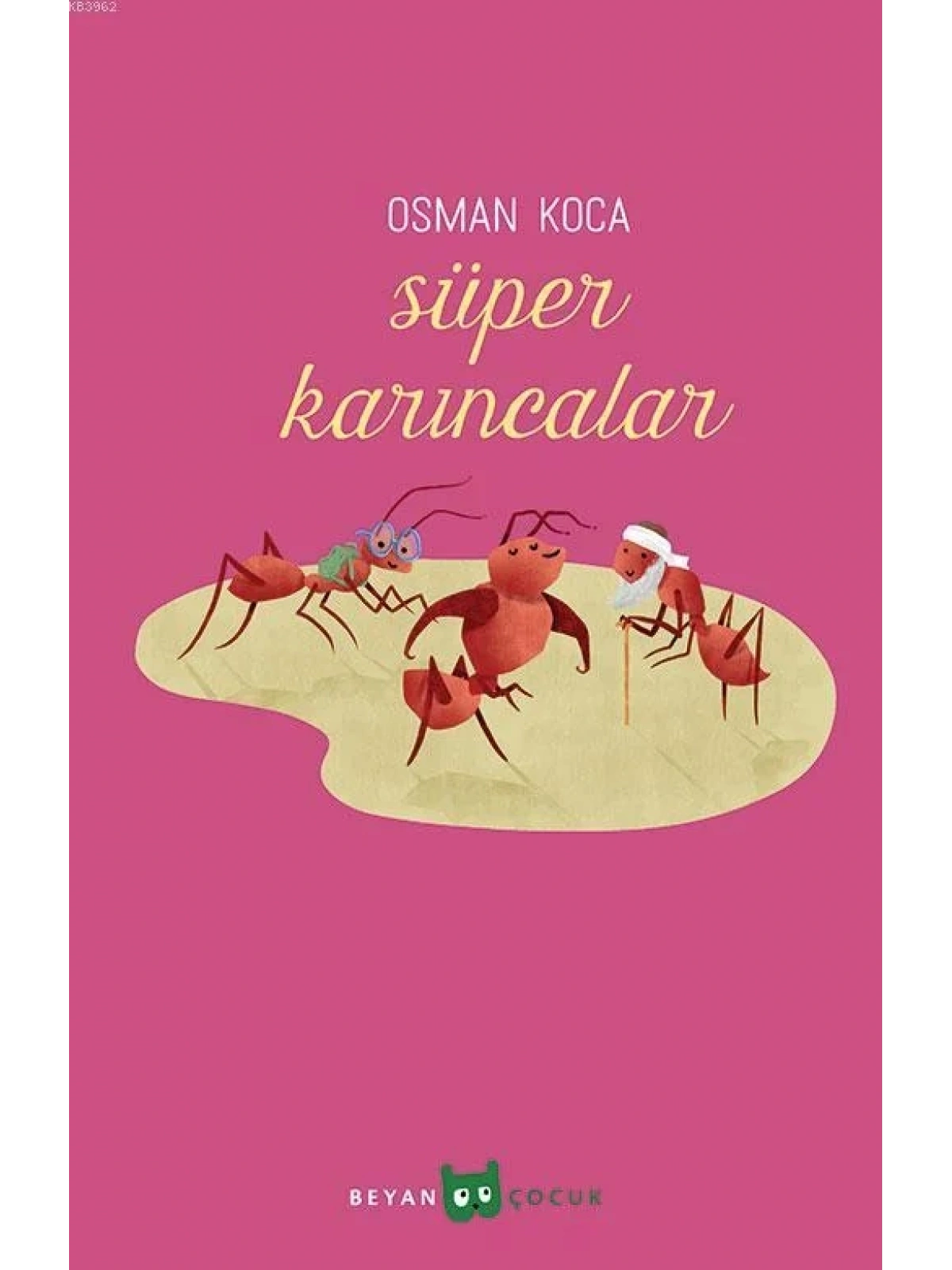Süper Karıncalar