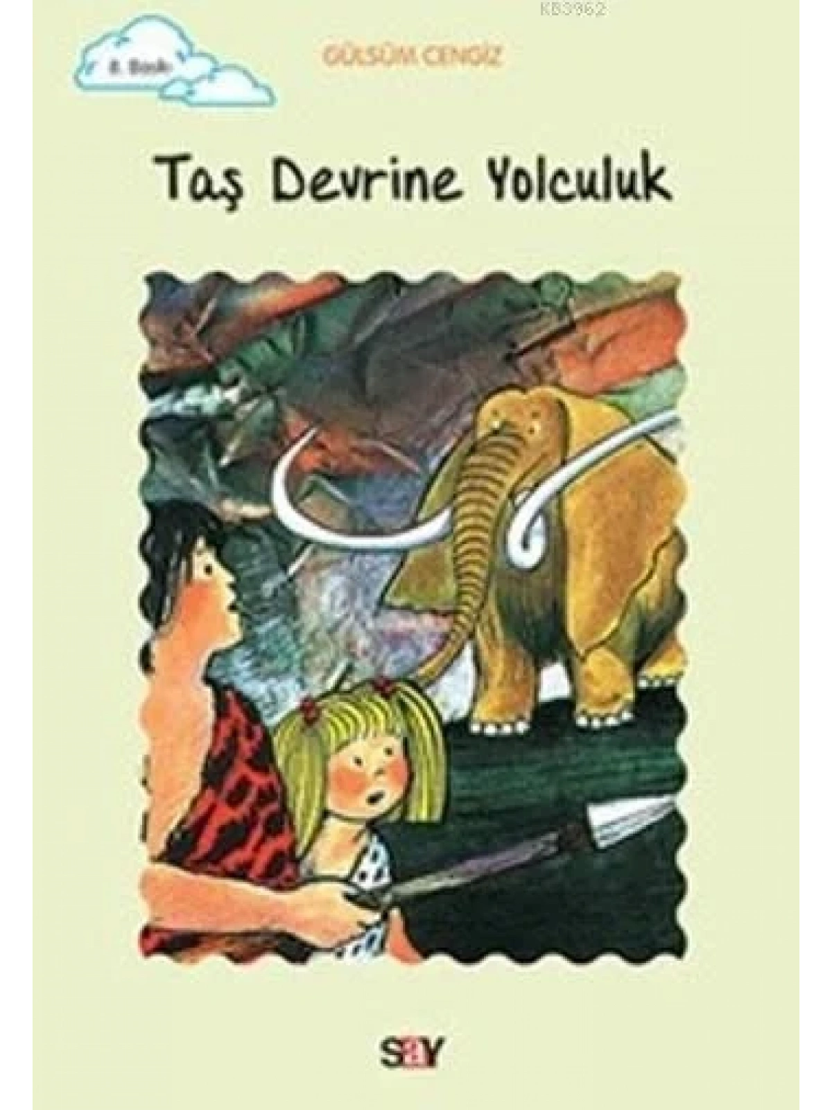 Taş Devrine Yolculuk; Tomurcuk Kitaplar 10