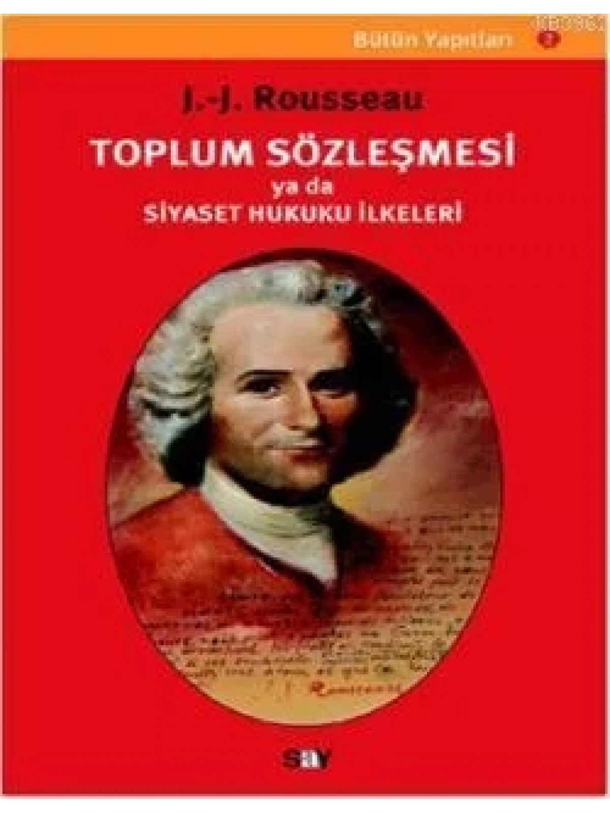 Toplum Sözleşmesi Ya da Siyaset Hukuku İlkeleri