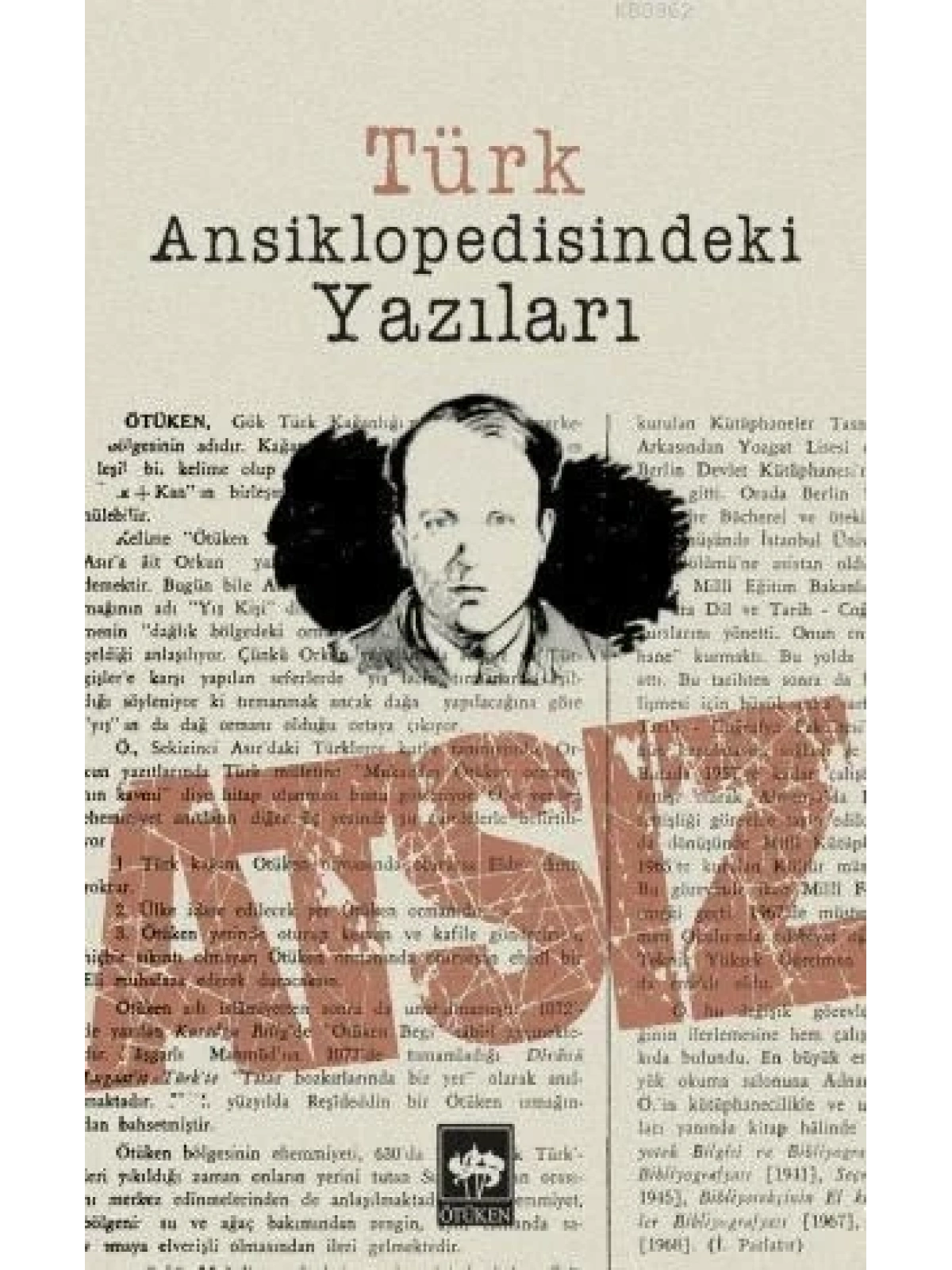 Türk Ansiklopedisindeki Yazıları