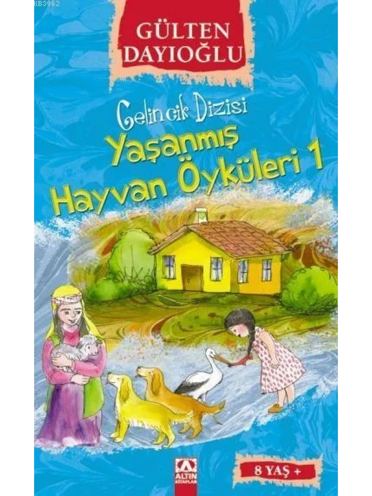 Yaşanmış Hayvan Öyküleri 1 (8+ Yaş); Gelincik Dizisi