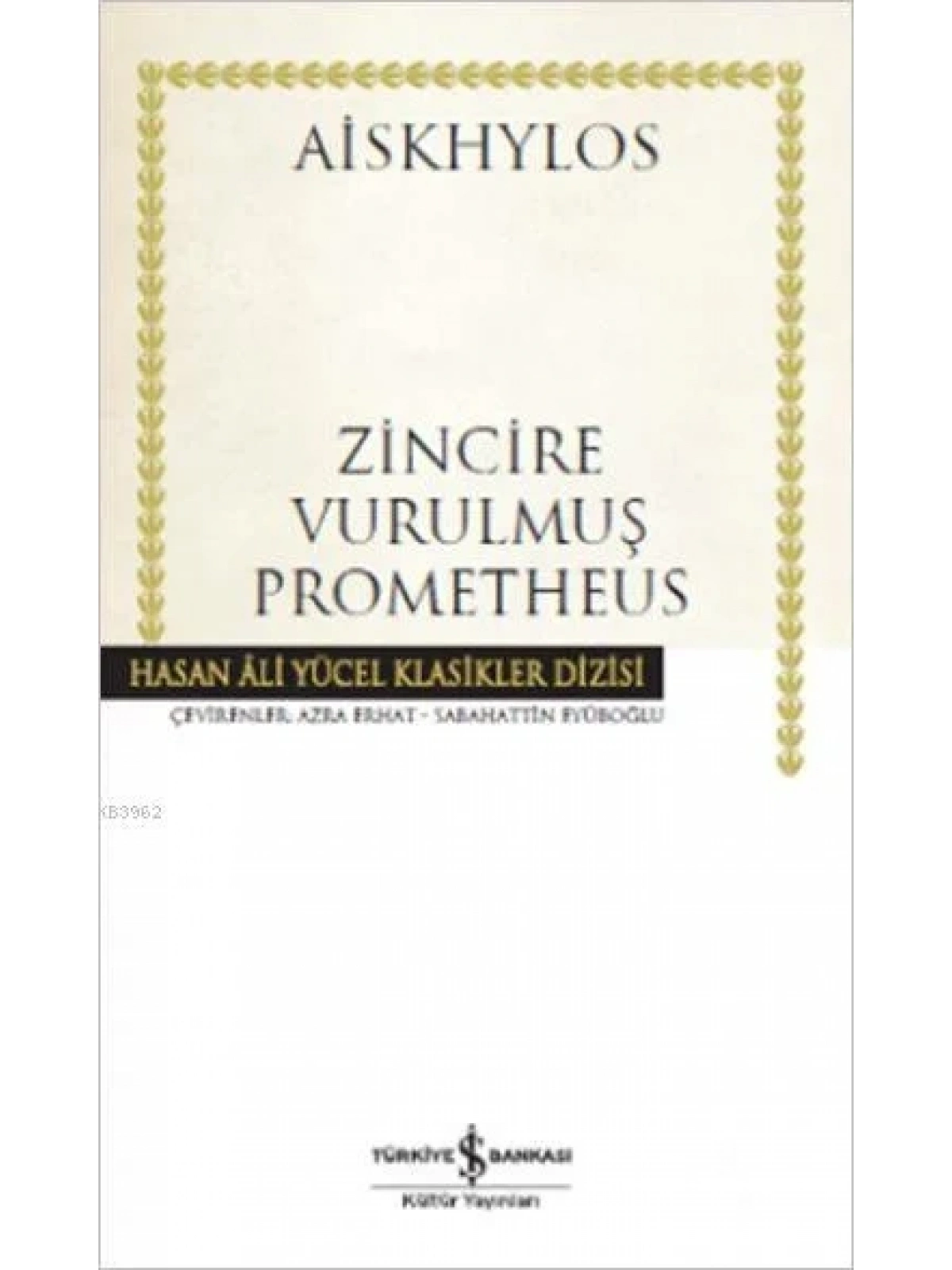 Zincire Vurulmuş Prometheus