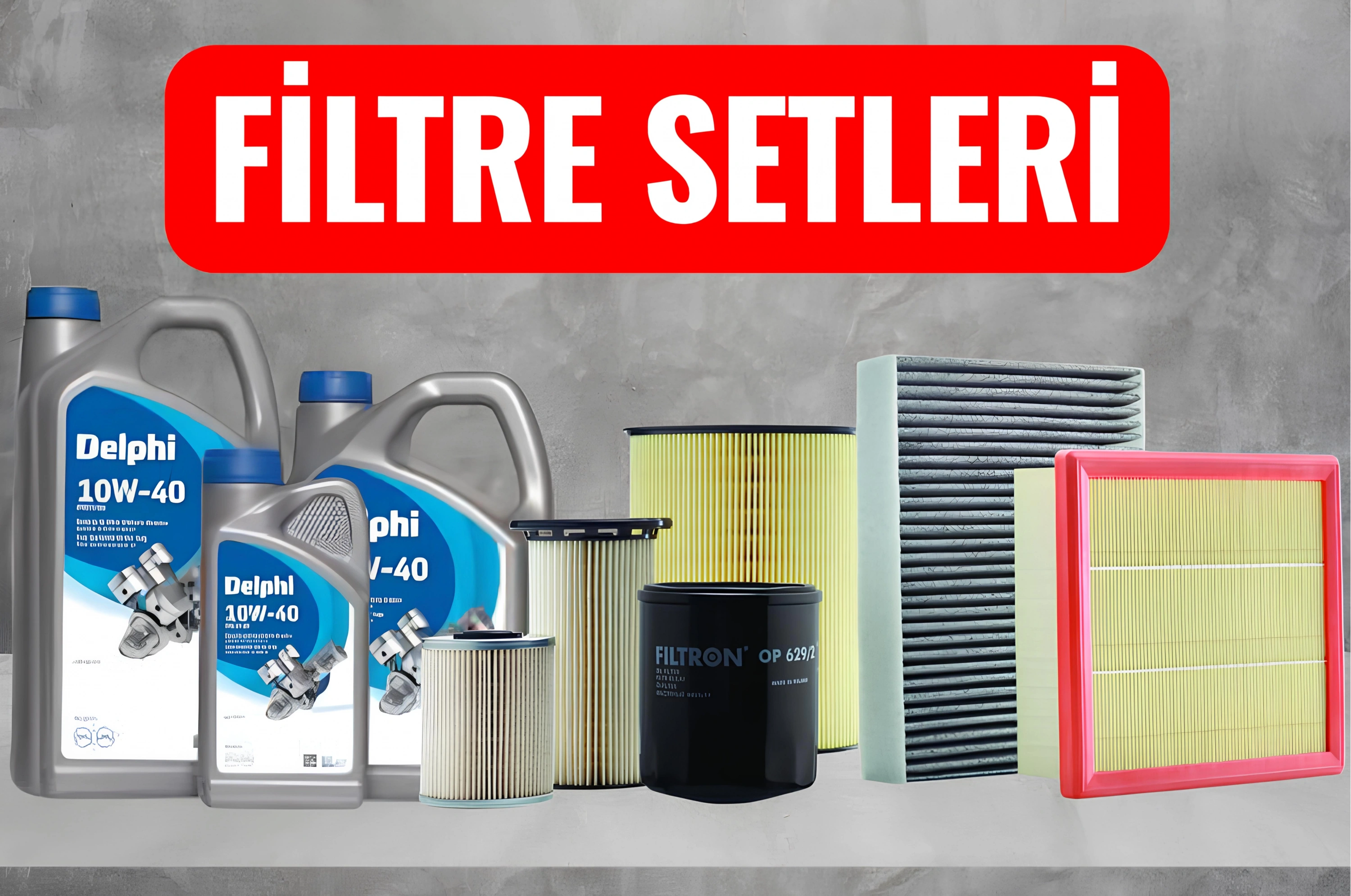 FİLTRE SETLERİ