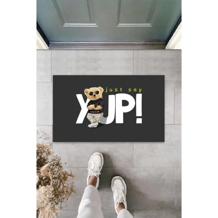 Siyah Kapı Önü Paspası Just Say Yup Ayıcık Desen  K-3340