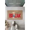 Bej Kapı Önü Paspası Take A Break Ayıcık Desen  K-3354