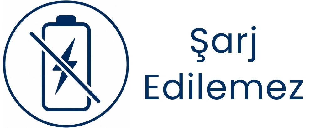 ŞARJ EDİLEMEZ